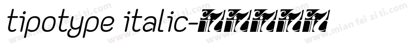 tipotype italic字体转换